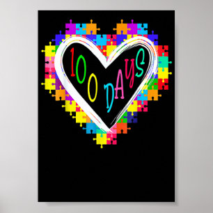 100 Tage Herz 100. Schultag Lehrer Autism  Poster