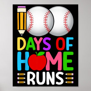 100 Tage Homeruns Bysebyll 100. Schultag Poster