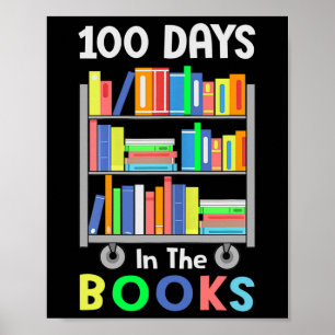 100 Tage in den Büchern lesen Bibliothekarisch Leh Poster