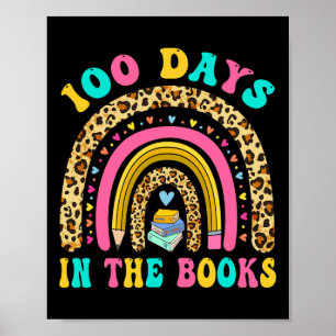 100 Tage in den Büchern Regenbogen lesen Lehrer Li Poster