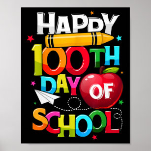 100 Tage intelligenter glücklicher 100. Schullehre Poster