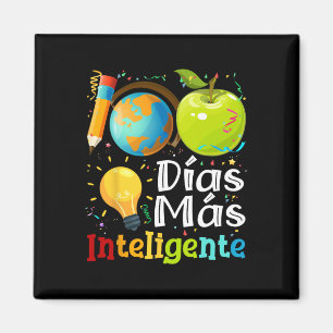 100 Tage intelligenter Spanischlehrer 100. Tag Magnet