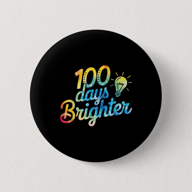 100 Tage Jüngster Lehrer Kinder 100 Tage Button (Vorderseite)