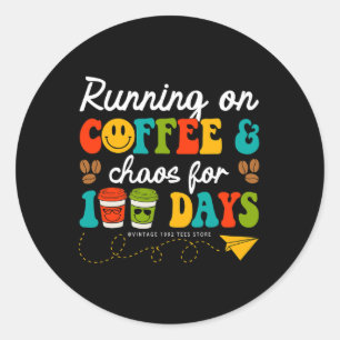100 Tage Kaffee & Amp; Chaoslehrer 100 Tage Runder Aufkleber