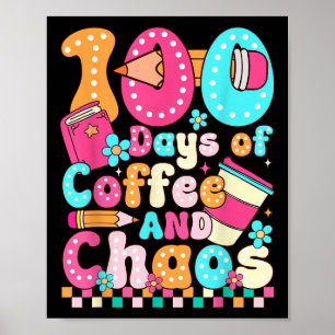 100 Tage Kaffee & Amp; Chaoslehrer Retro 10 Poster