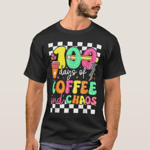 100 Tage Kaffee & Amp; Chaoslehrer Retro 10 T-Shirt