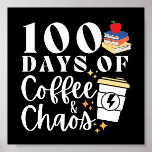 100 Tage Kaffee & Chaos Poster