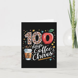 100 Tage Kaffee und Chaos 100. Schultag Karte