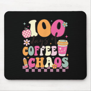 100 Tage Kaffee und Chaos 100. Schultag T Mousepad