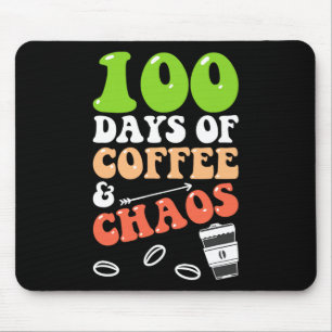100 Tage Kaffee und Chaos 100 Tage Schullehrer Mousepad