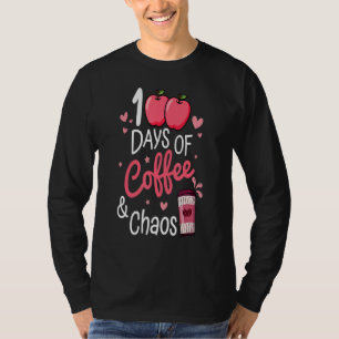 100 Tage Kaffee und Chaos glücklich 100 Tage Schuh T-Shirt