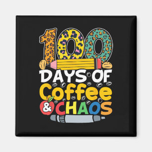 100 Tage Kaffee und Chaos Schüler lehren 100 Magnet
