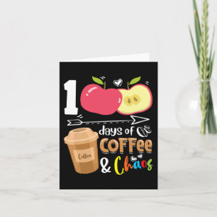 100 Tage Kaffeemaschine; Chaos - 100 Tage Schule t Karte