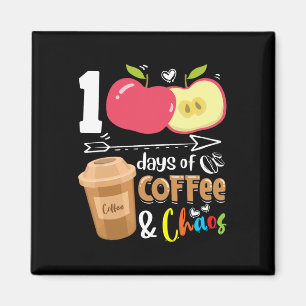 100 Tage Kaffeemaschine; Chaos - 100 Tage Schule t Magnet