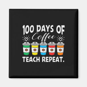 100 Tage Kaffeemaschine; Chaos 100 Tage Schultee Magnet