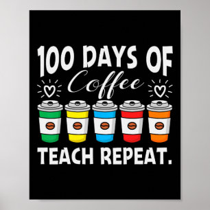 100 Tage Kaffeemaschine; Chaos 100 Tage Schultee Poster