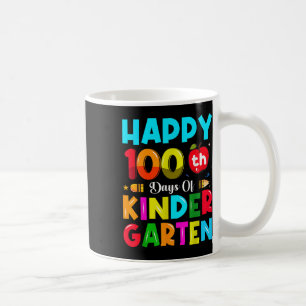 100 Tage Kindergarten 100. Schultag Kaffeetasse