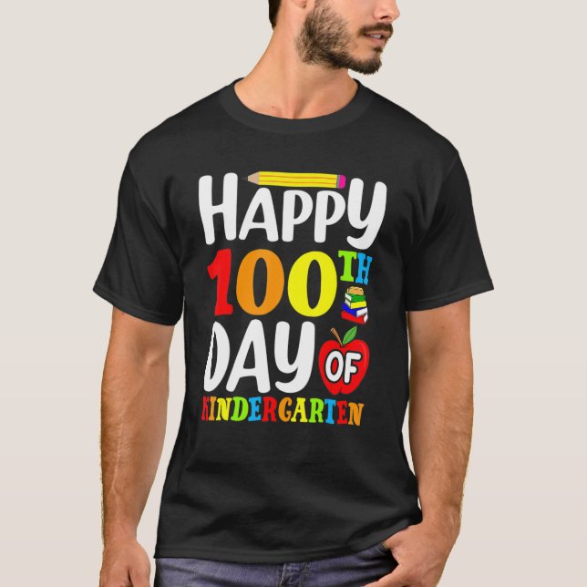 100 Tage Kindergartenlehrer oder Student T-Shirt (Vorderseite)