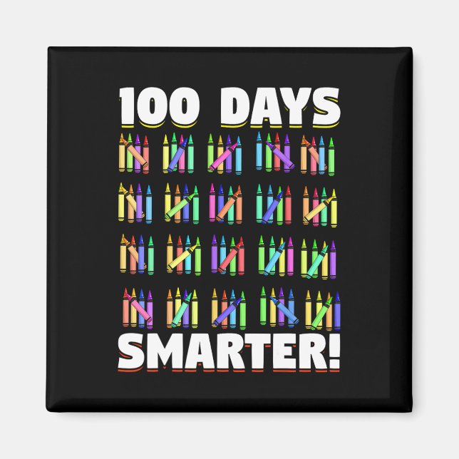 100 Tage klüger Crayons Geschenk 100 Tage Magnet (Vorne)