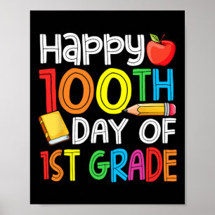 100 Tage klüger erster Schultag der 100. Klasse Poster