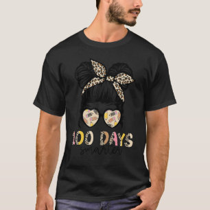 100 Tage klüger erwachsen 100 Tage Schule Messy B T-Shirt