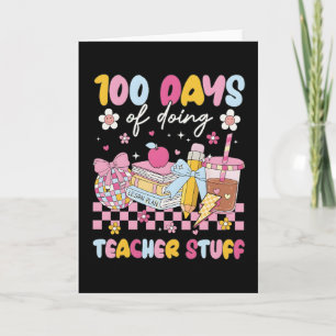 100 Tage Lehrer-Dinge tun Süßes Schuldesign Karte