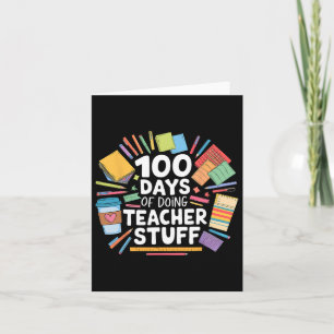 100 Tage Lehrerarbeit 100. Schule Karte