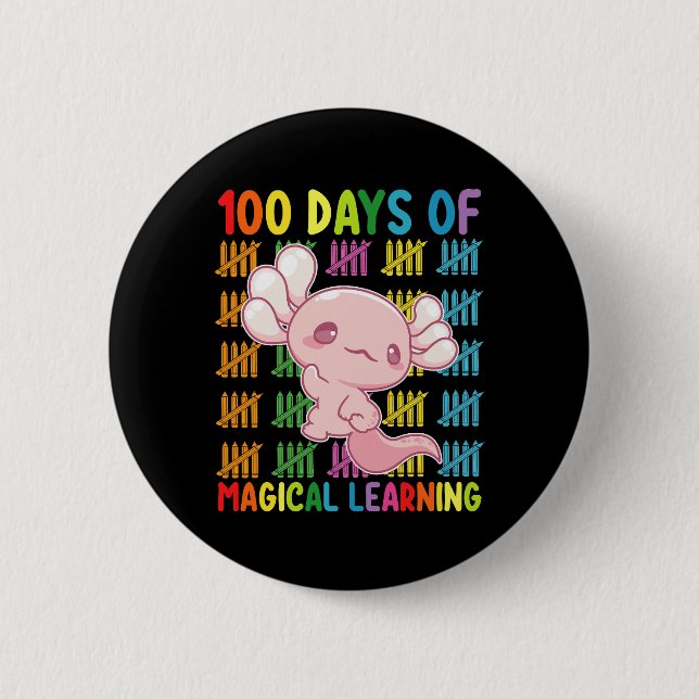 100 Tage Magisches Lernen Axolotl Schule Button (Vorderseite)