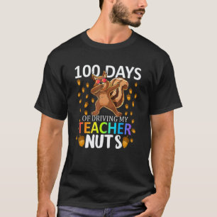 100 Tage meines Lehrers verrückt machen 100. Schul T-Shirt