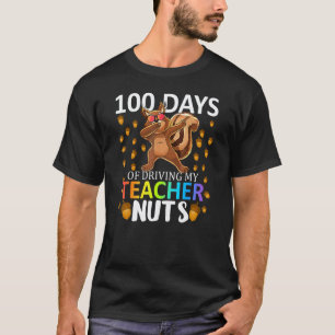 100 Tage meines Lehrers verrückt machen 100. Tag d T-Shirt