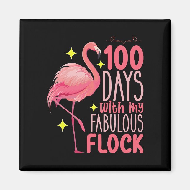 100 Tage mit meiner fabelhaften Flamingo-Schule Magnet (Vorne)