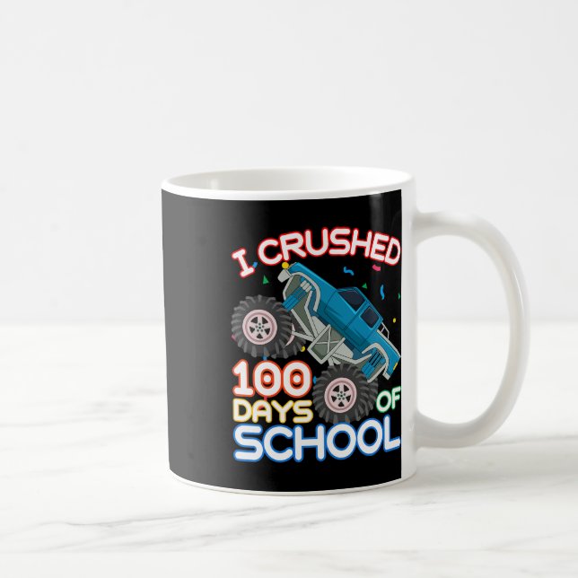 100 Tage Monster LKW 100 Scho-Tag Kaffeetasse (Rechts)