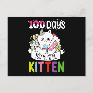 100 Tage müssen Sie die Schulkatzenkatze sein Postkarte