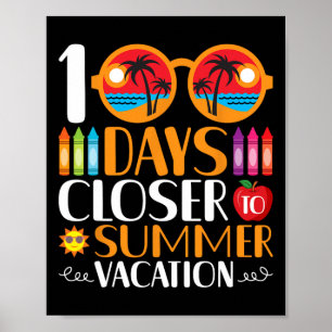 100 Tage näher an den Sommerferien  Poster
