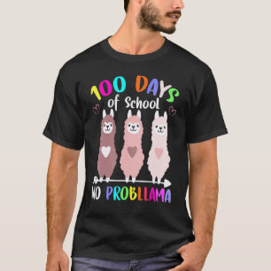 100 Tage Ohne Schule Probllama Lama Lehrer T-Shirt