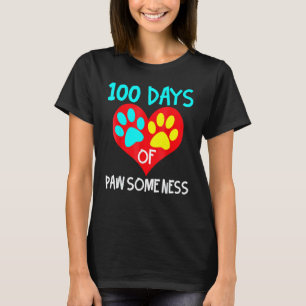 100 Tage Pawsomeness Herz 100. Tag Schule Hund T-Shirt