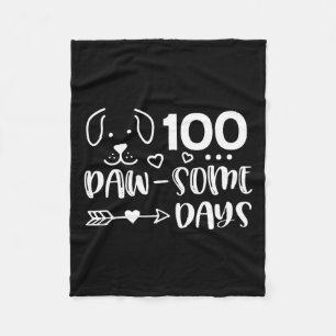 100 Tage Pawsomness Welpe Niedlich Hund Happy 100 Fleecedecke