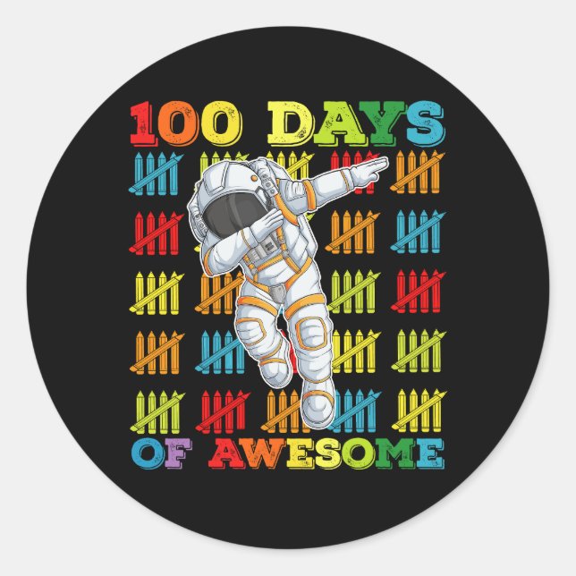 100 Tage Phantastischer Astronaut 100. Schultag Runder Aufkleber (Vorderseite)