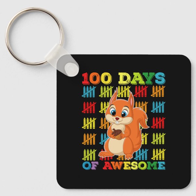 100 Tage Phantastisches Eichhörnchen 100. Schultag Schlüsselanhänger (Vorderseite)