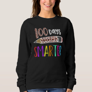 100 Tage pro Lehrer oder Student glücklich 100 Tag Sweatshirt