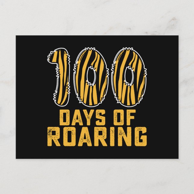 100 Tage rauschender Tiger Funny 100 Day School Postkarte (Vorderseite)
