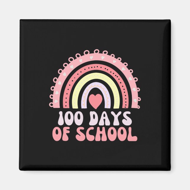 100 Tage Regenbogen am 100. Schultag 100 Magnet (Vorne)