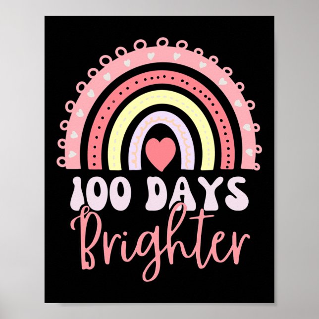 100 Tage Regenbogen in der Schule 100 Tage Heller  Poster (Vorne)