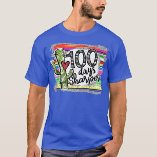 100 Tage schärfer Kaktus Lehrer Glücklicher 100. T T-Shirt