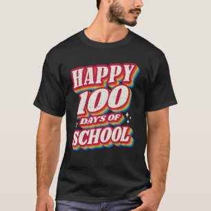 100 Tage schlauer Glücklicher 100. Schultag Lehrer T-Shirt