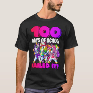 100 Tage Schulabbruch Einhorn nagelte es Kinde T-Shirt