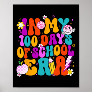 100 Tage Schulalter 100 Tage Schullehrer Poster