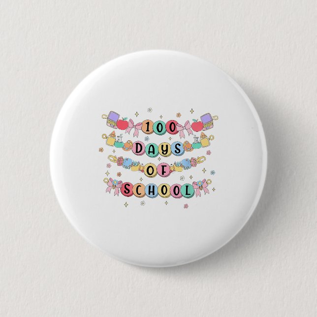100 Tage Schularmband 100. Tag Mädchen Kinder Button (Vorderseite)