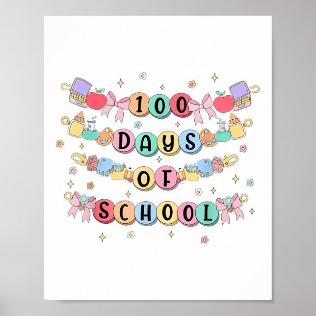 100 Tage Schularmband 100. Tag Mädchen Kinder Poster (Vorne)