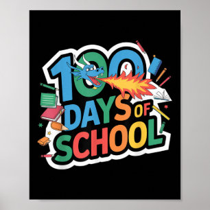 100 Tage Schuldrachenthema Kinder Lehrer Outfi Poster